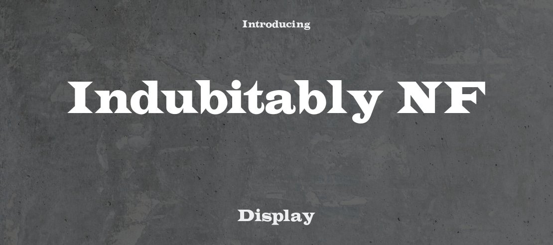 Indubitably NF Font