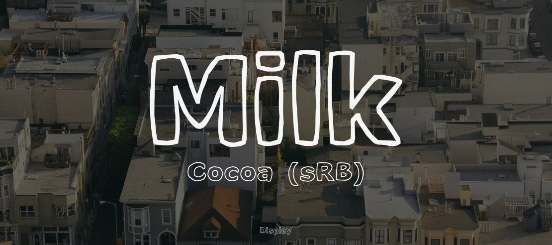 Milk Cocoa (sRB) Font