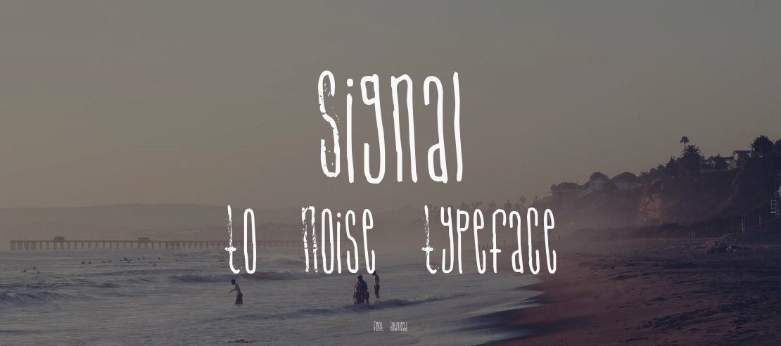 Signal To Noise Font