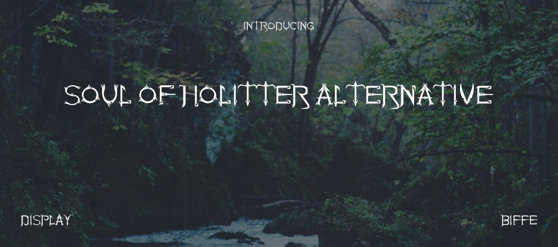 Soul Of Holitter Alternative Font