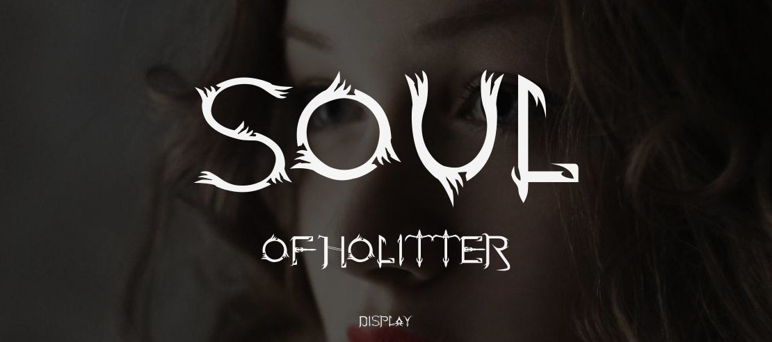 Soul Of Holitter Font