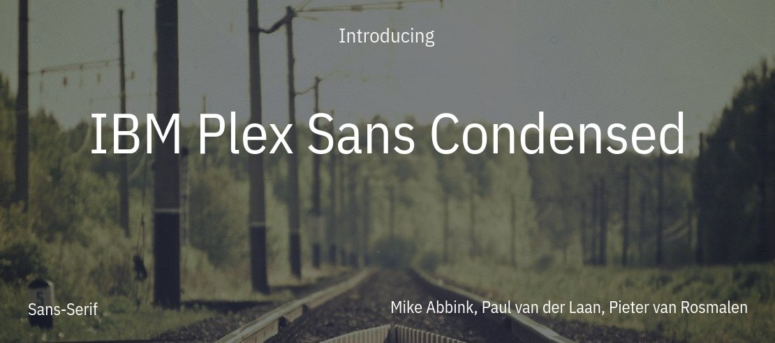 IBM Plex Sans Condensed Font Family