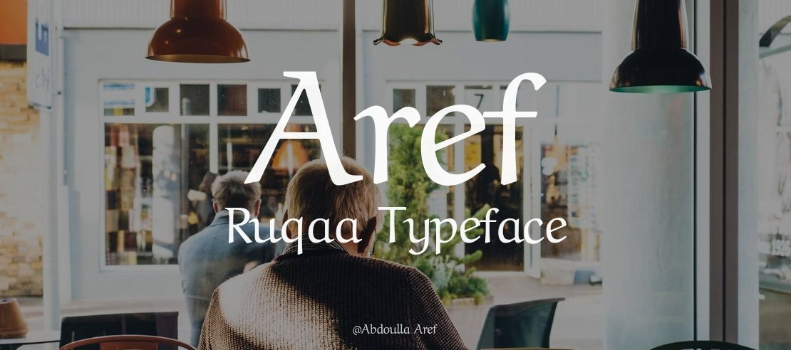 Aref Ruqaa Font Family
