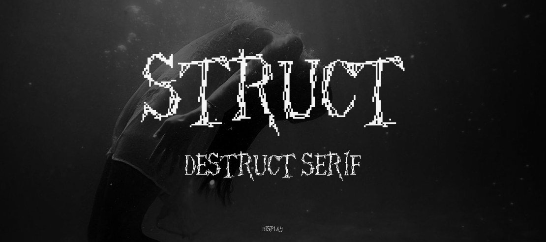 Struct Destruct Serif Font