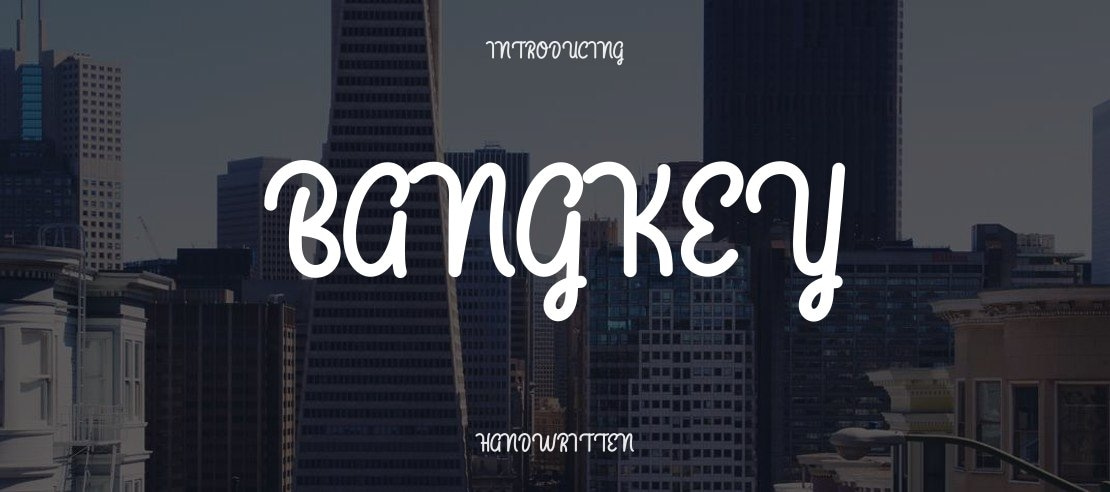 bangkey Font