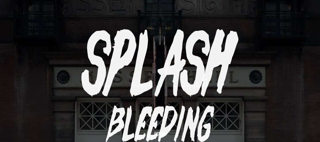 Splash Bleeding Font