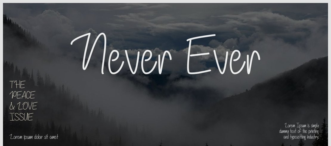Never Ever Font