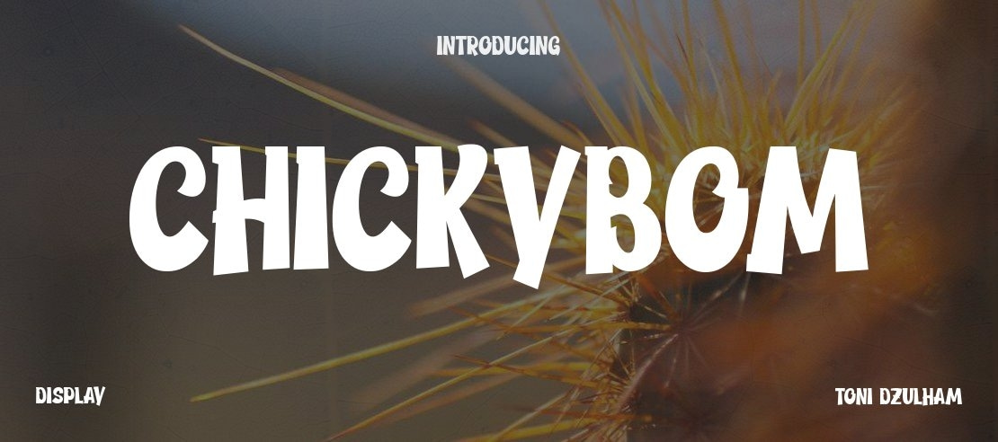 Chickybom Font