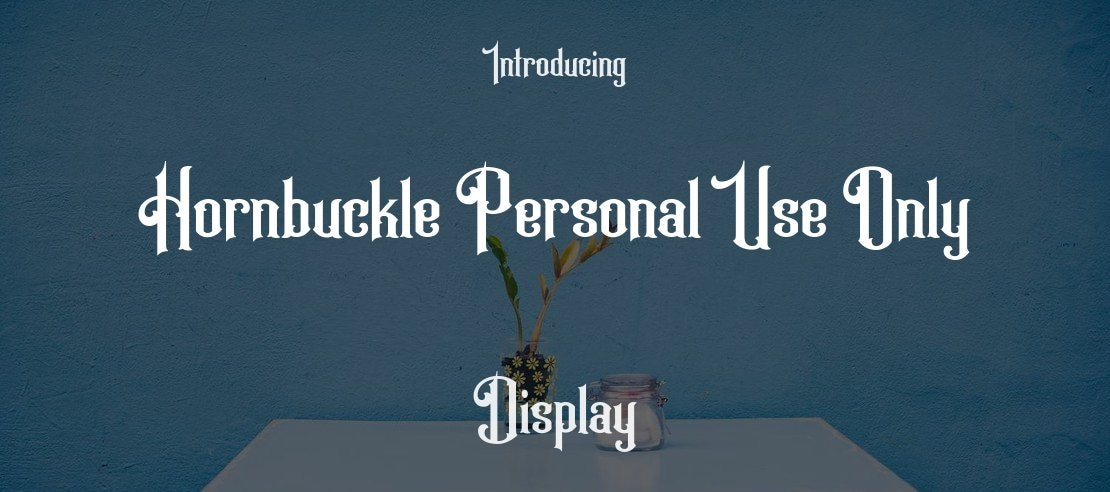 Hornbuckle Personal Use Only Font