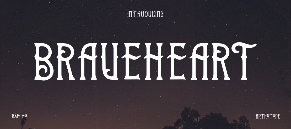 Braveheart Font