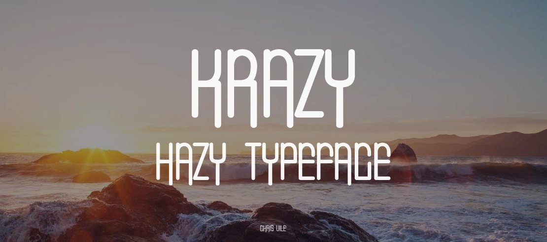 Krazy Hazy Font