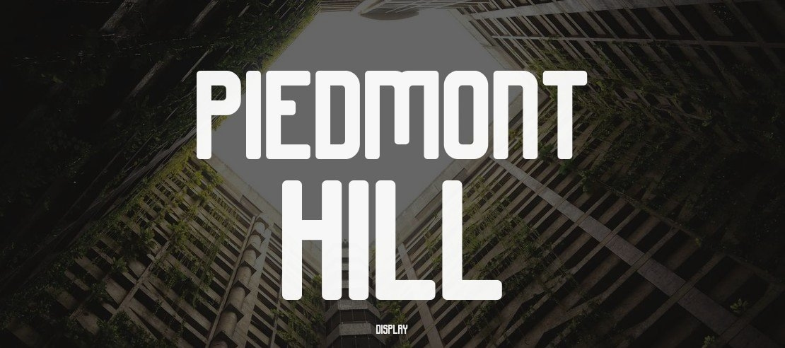 Piedmont Hill Font