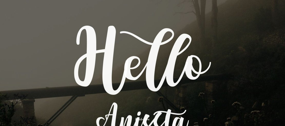 Hello Anissta Font