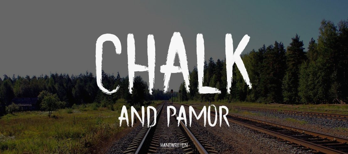 Chalk and Pamor Font