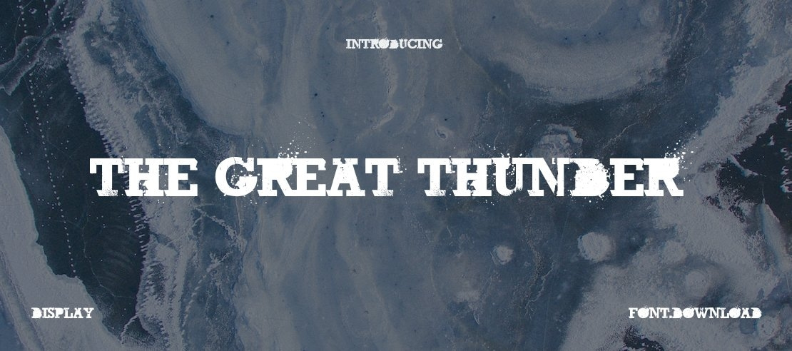 The Great Thunder Font