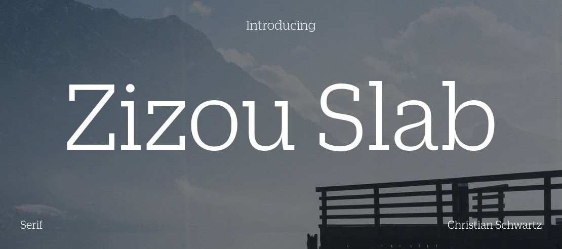 Zizou Slab Font