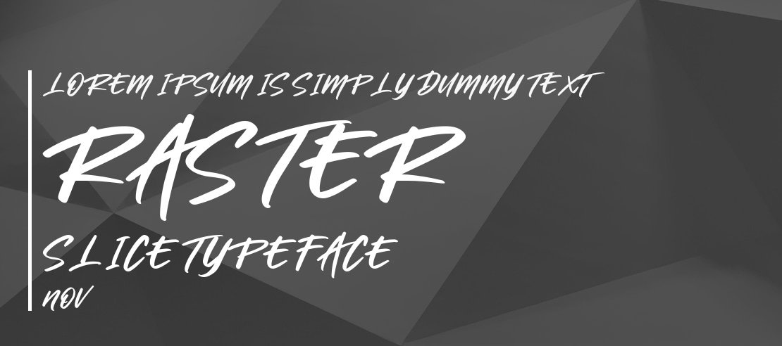 Raster Slice Font