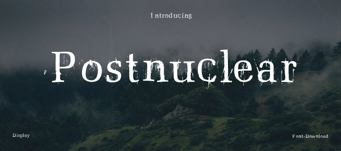 Postnuclear Font