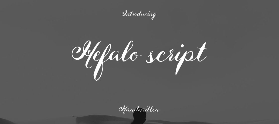 Hefalo script Font