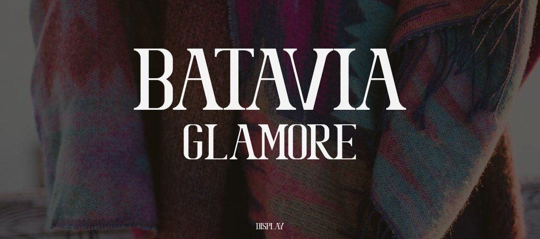 Batavia Glamore Font Family