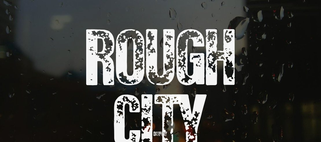 Rough City Font