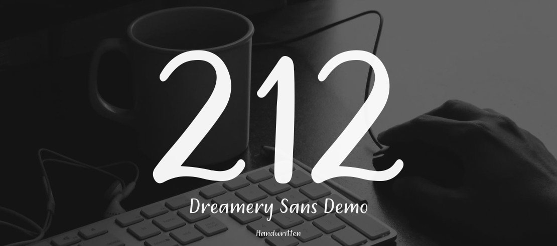 212 Dreamery Sans Demo Font