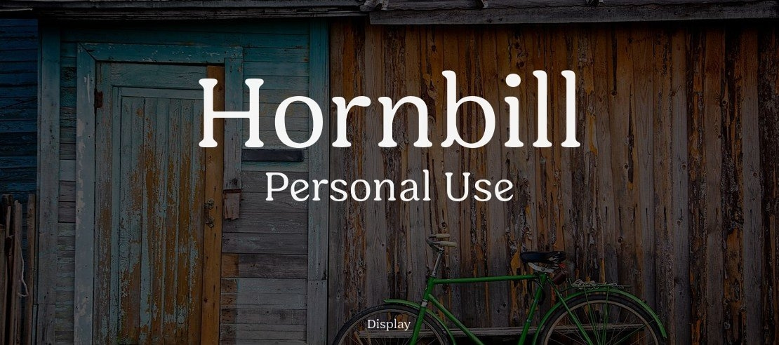 Hornbill Personal Use Font Family