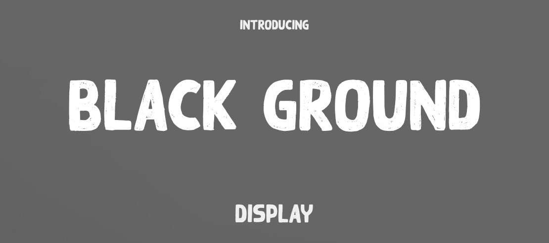 Black Ground Font