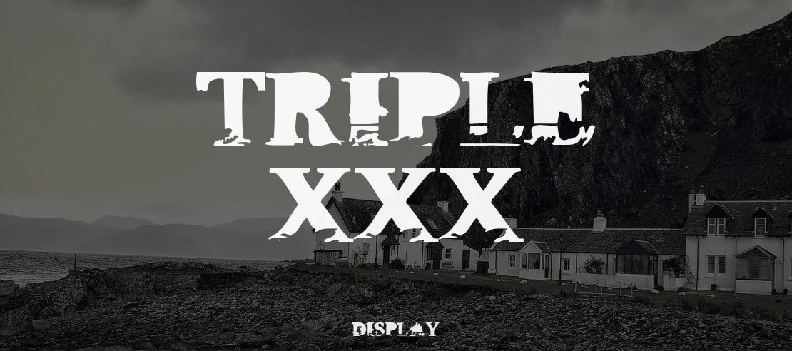 Triple XXX Font