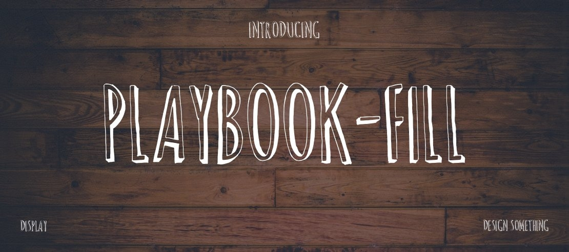 Playbook-Fill Font Family