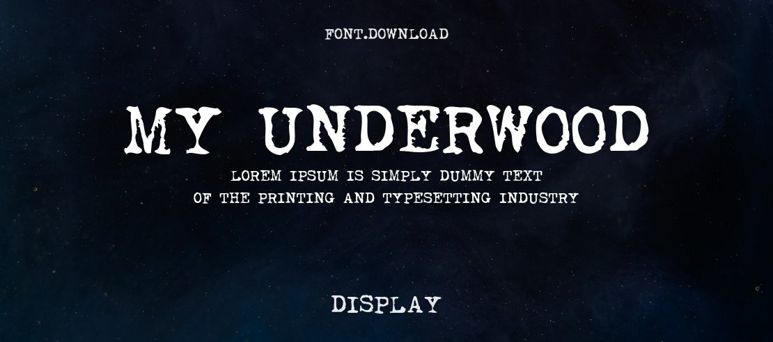 My Underwood Font