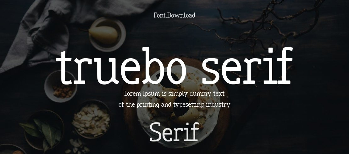 truebo serif Font
