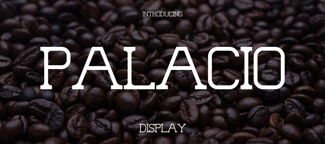 Palacio Font Family