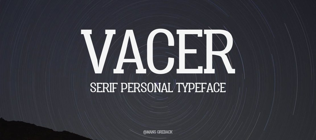 Vacer Serif Personal Font Family