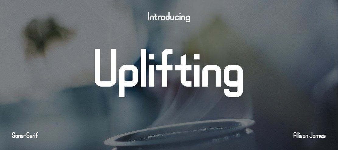 Uplifting Font