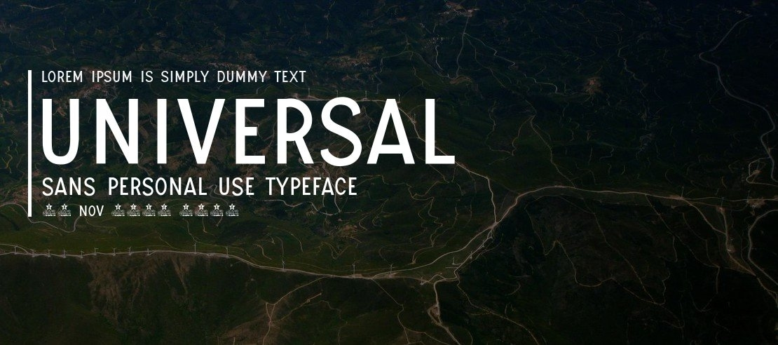 UNIVERSAL SANS PERSONAL USE Font Family