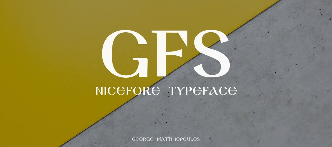 GFS Nicefore Font