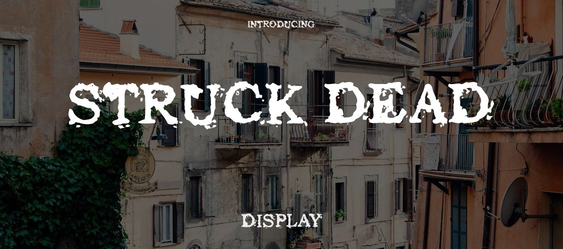 Struck Dead Font