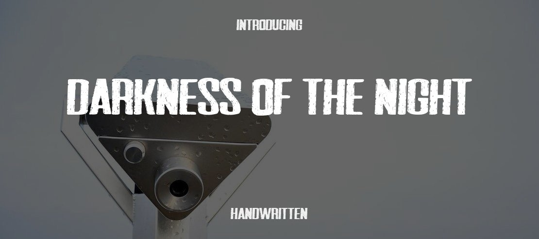 Darkness of the night Font