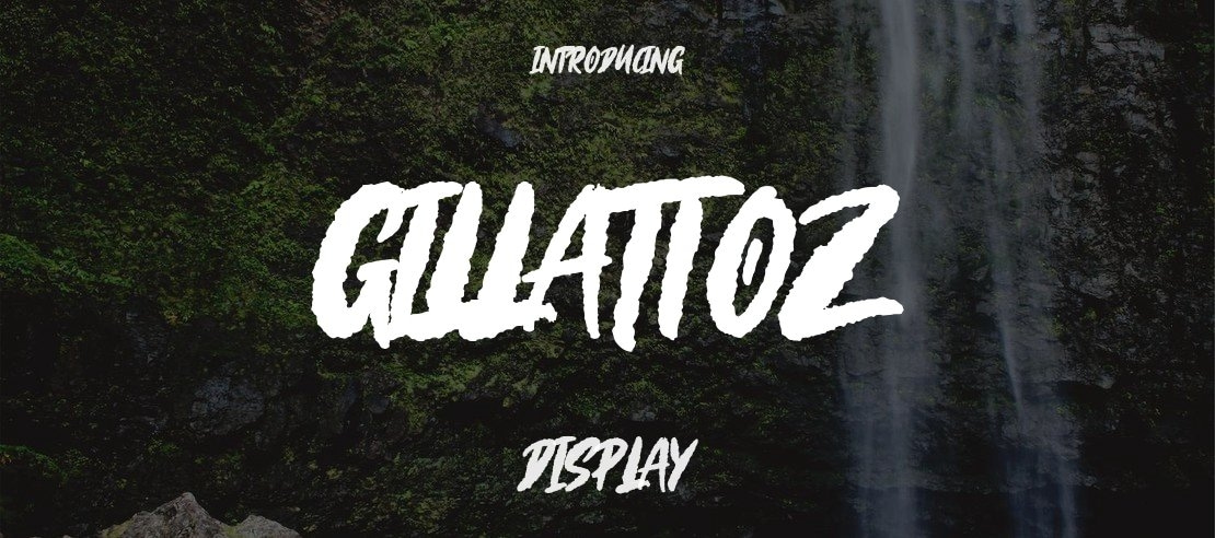 Gillattoz Font