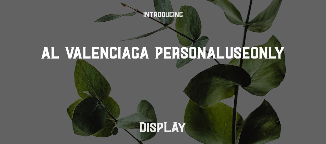 Al Valenciaga PersonalUseOnly Font