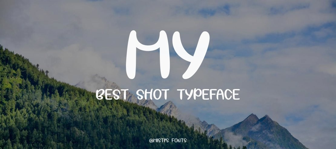 My Best Shot Font