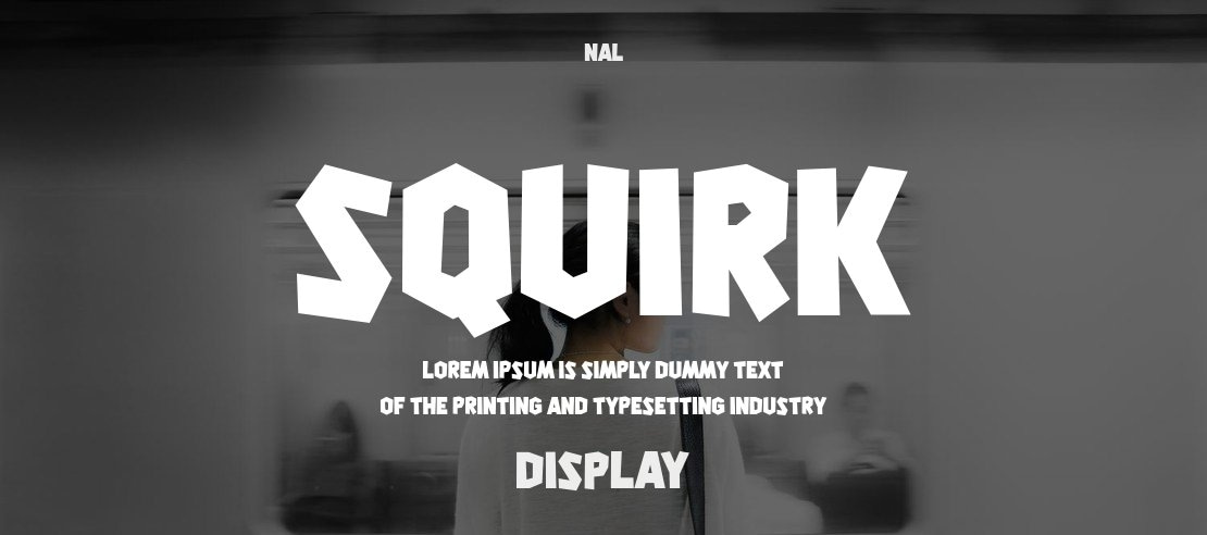 Squirk Font