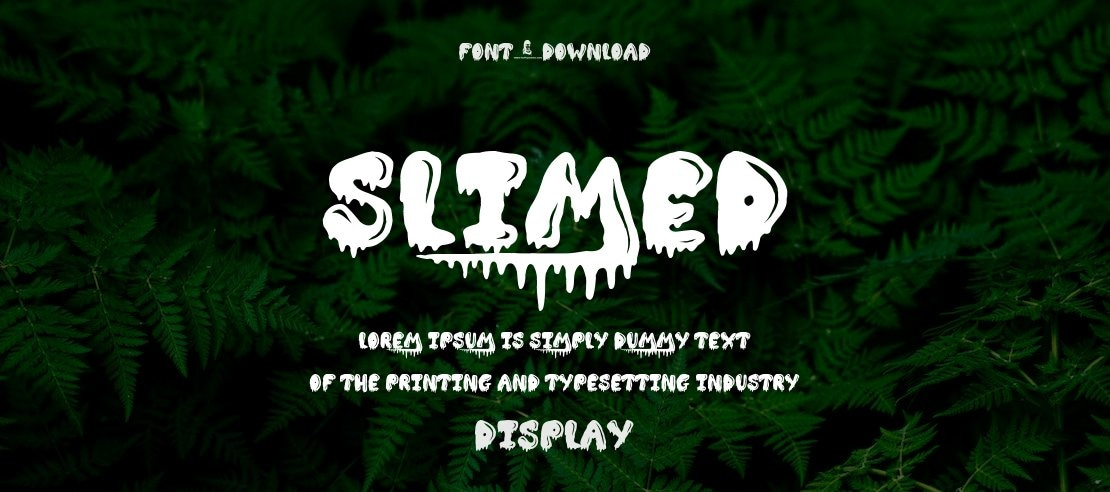 Slimed Font