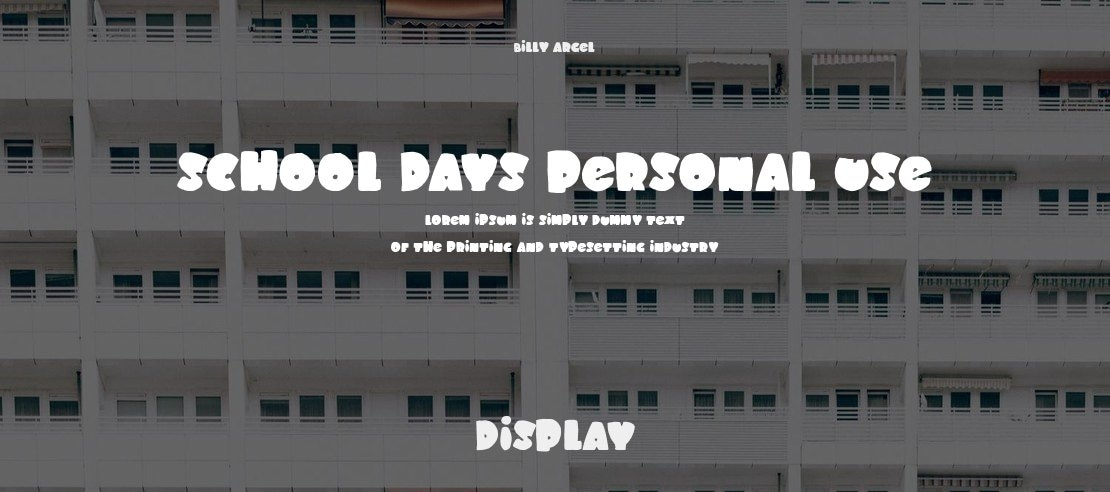 SCHOOL DAYS PERSONAL USE Font Family