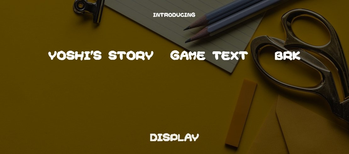 Yoshi's Story (game text) (BRK) Font