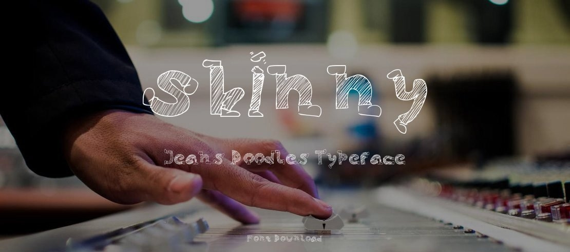 Skinny Jeans Doodles Font