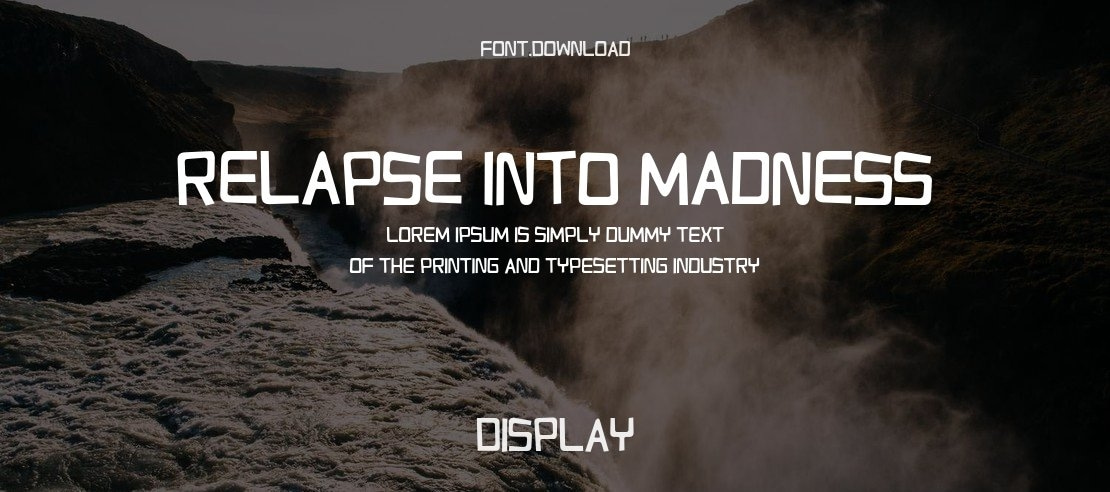 Relapse Into Madness Font