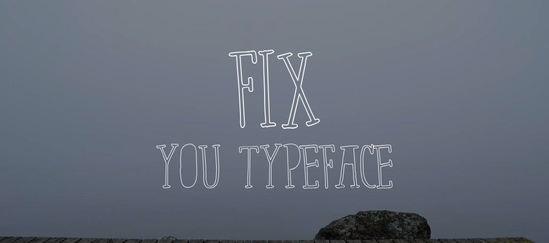 Fix You Font