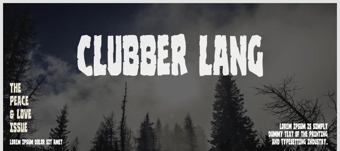 Clubber Lang Font Family